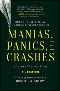 Manias, Panics, and Crashes: A History of Financial Crises