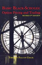 Basic Black-Scholes: Option Pricing and Trading